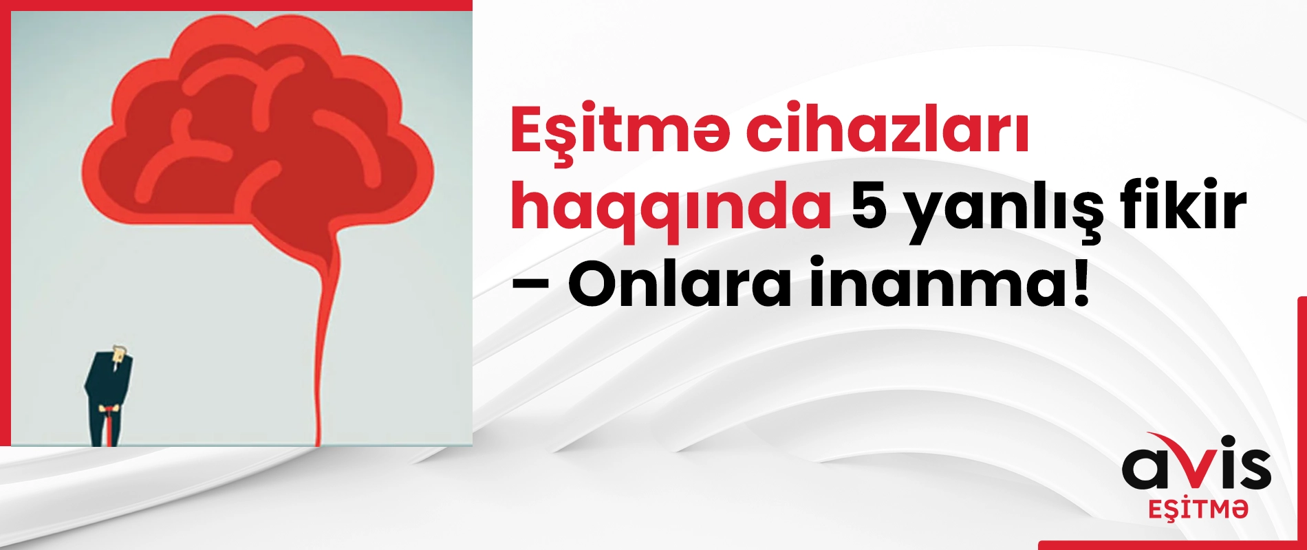 Eşitmə cihazları haqqında 5 yanlış fikir – Onlara inanma.